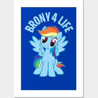 BRONY 4 LIFE Posters and Art